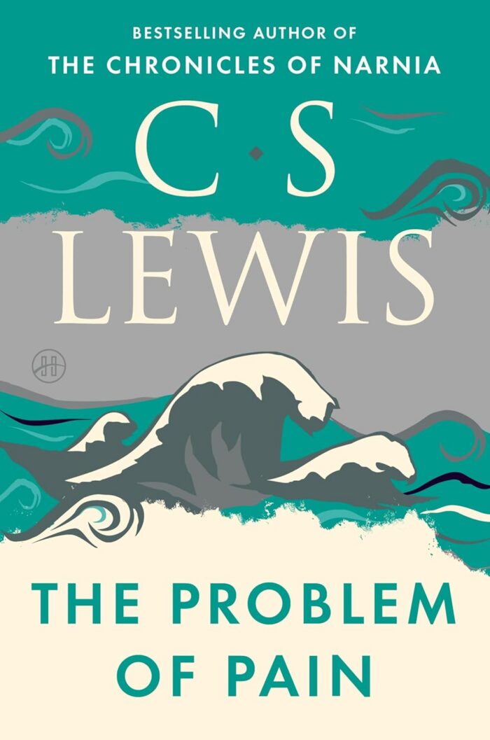THE PROBLEM OF PAIN, by C. S. Lewis