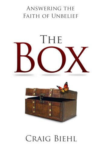 The Box: Answering The Faith Of Unbelief