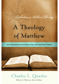 A THEOLOGY OF MATTHEW