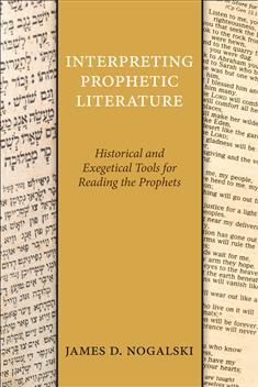 Interpreting Prophetic Literature