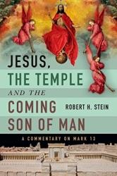 Jesus, the Temple, and the Coming Son of Man