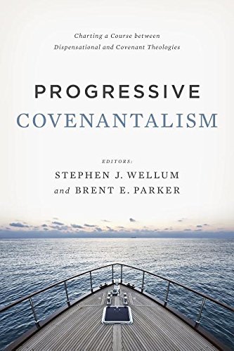 Progressive Covenantalism