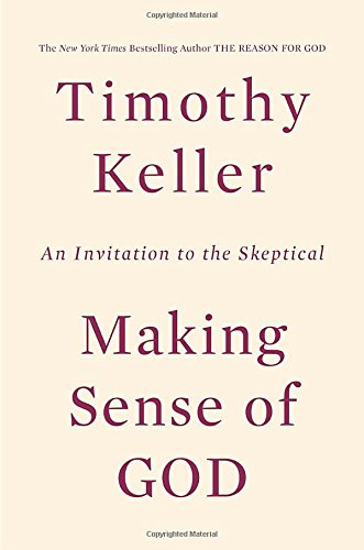 Making Sense of God: An Invitation to the Skeptical