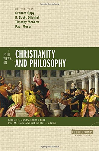 Four Views on Christianity and Philosophy