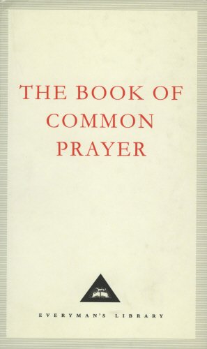 The Book Of Common Prayer: 1662 Version