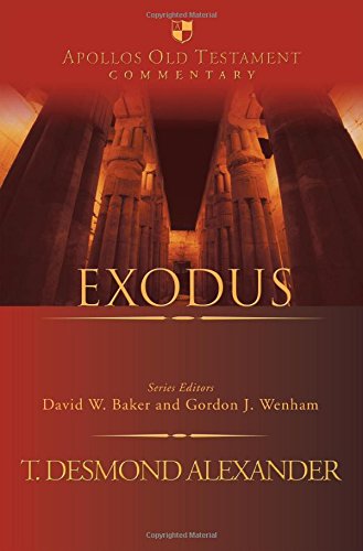 EXODUS, by T. Desmond Alexander