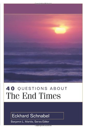 40 Questions about the End Times