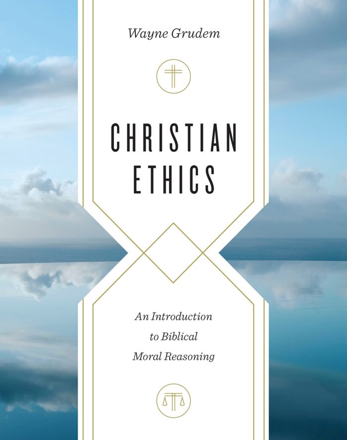 Christian Ethics: An Introduction to Christian Moral Reasoning