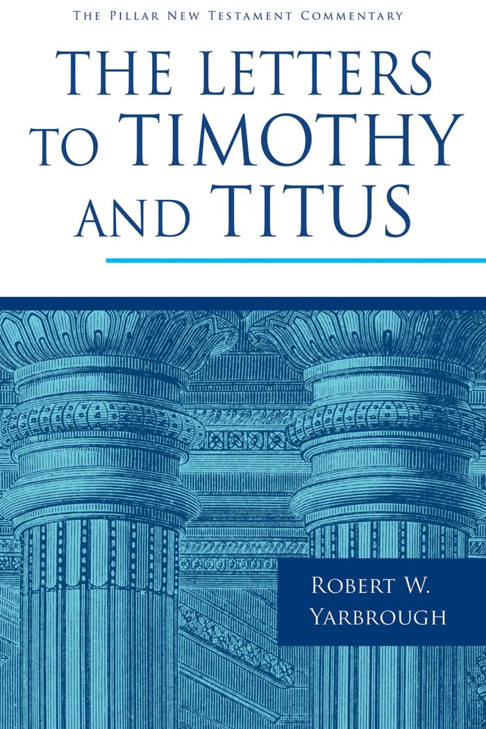 The Letters to Timothy and Titus