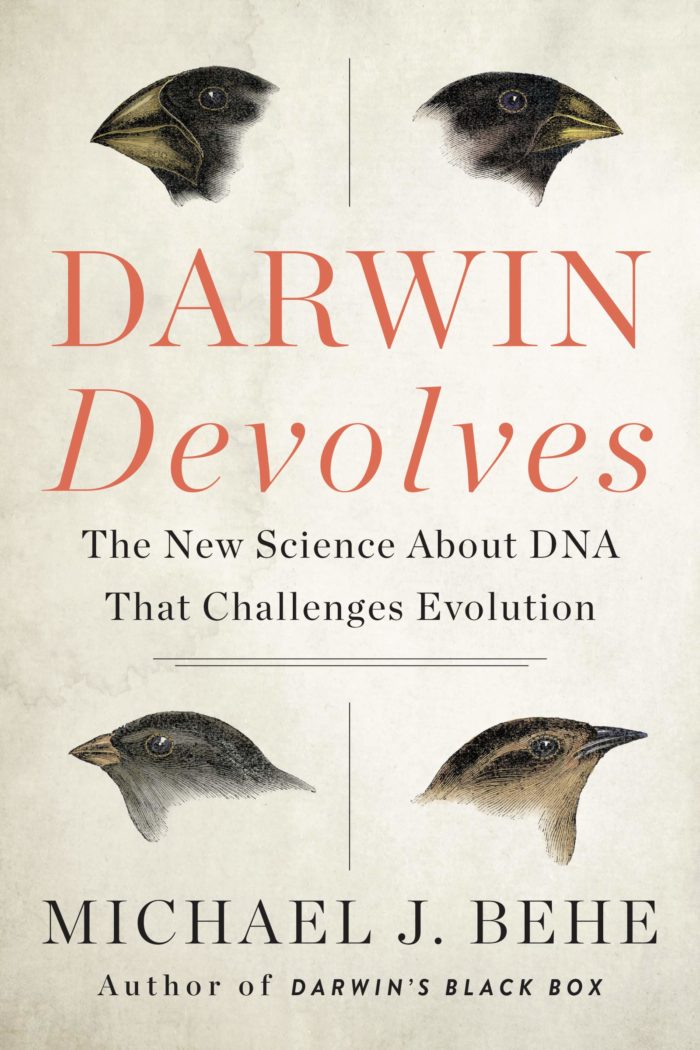 Darwin Devolves: The New Science about DNA that Challenges Evolution