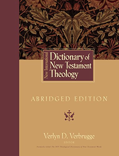 New International Dictionary of New Testament Theology (NIDNTT, Abridged Edition)