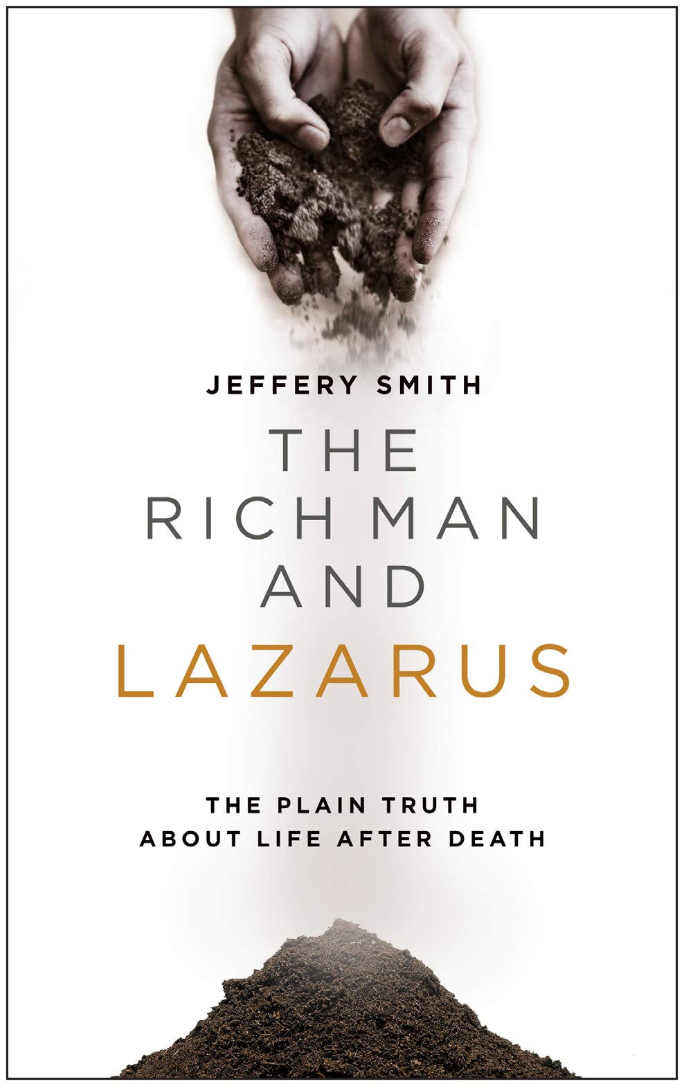 Book Notice: THE RICH MAN AND LAZARUS, by Jeffery Smith
