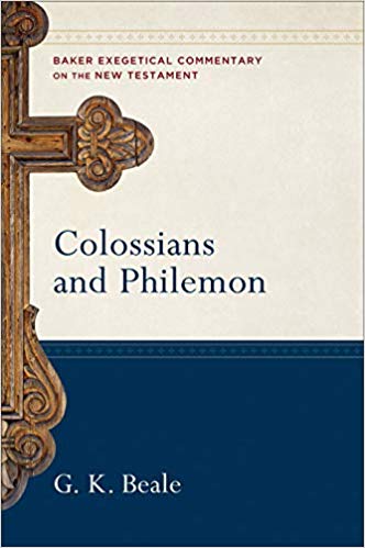 Book Notice: COLOSSIANS AND PHILEMON, by G. K. Beale