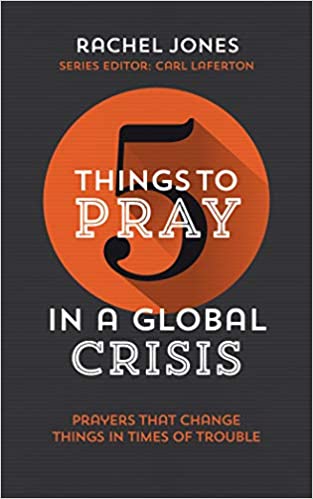 How Should We Pray During This Pandemic?