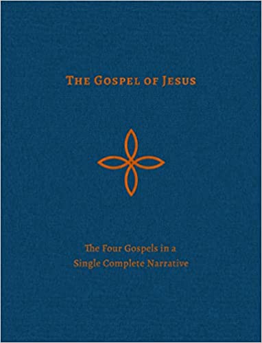 Book Notice: THE GOSPEL OF JESUS: THE FOUR GOSPELS IN A SINGLE COMPLETE NARRATIVE, by Loraine Boettner