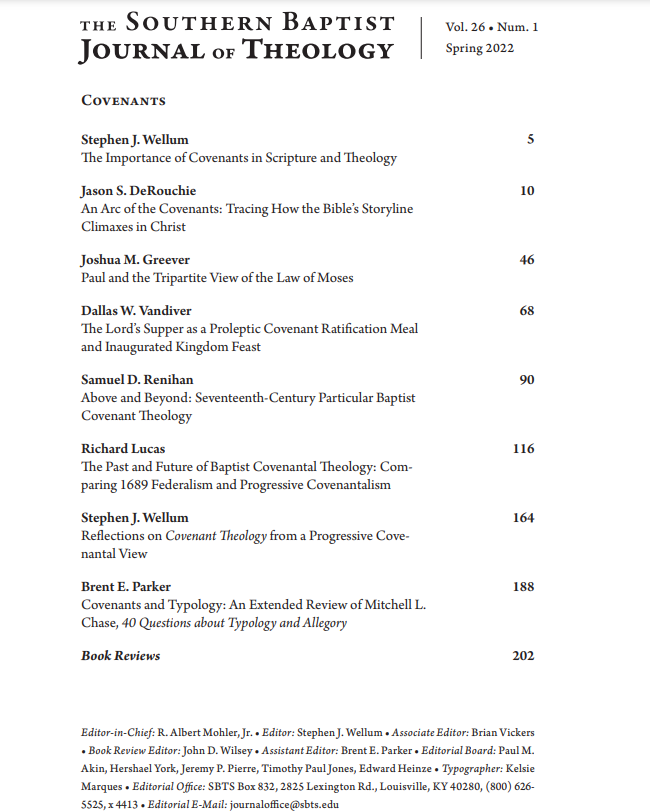 THE SOUTHERN BAPTIST JOURNAL OF THEOLOGY: COVENANTS