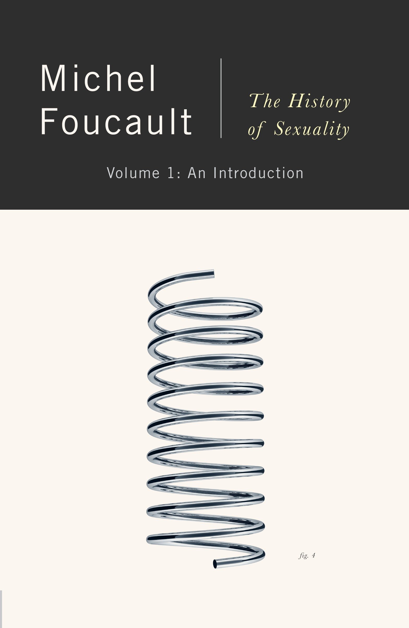 Book Notice: THE HISTORY OF SEXUALITY (4 VOLUMES), by Michel Foucault