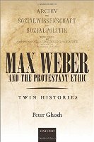 Max Weber And The Protestant Ethic