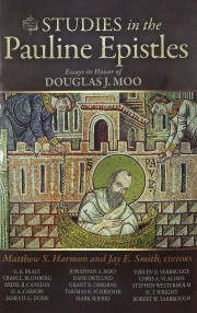 Studies In The Pauline Epistles: Essays In Honor Of Douglas J. Moo