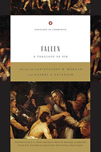 Introducing FALLEN: A Theology of Sin